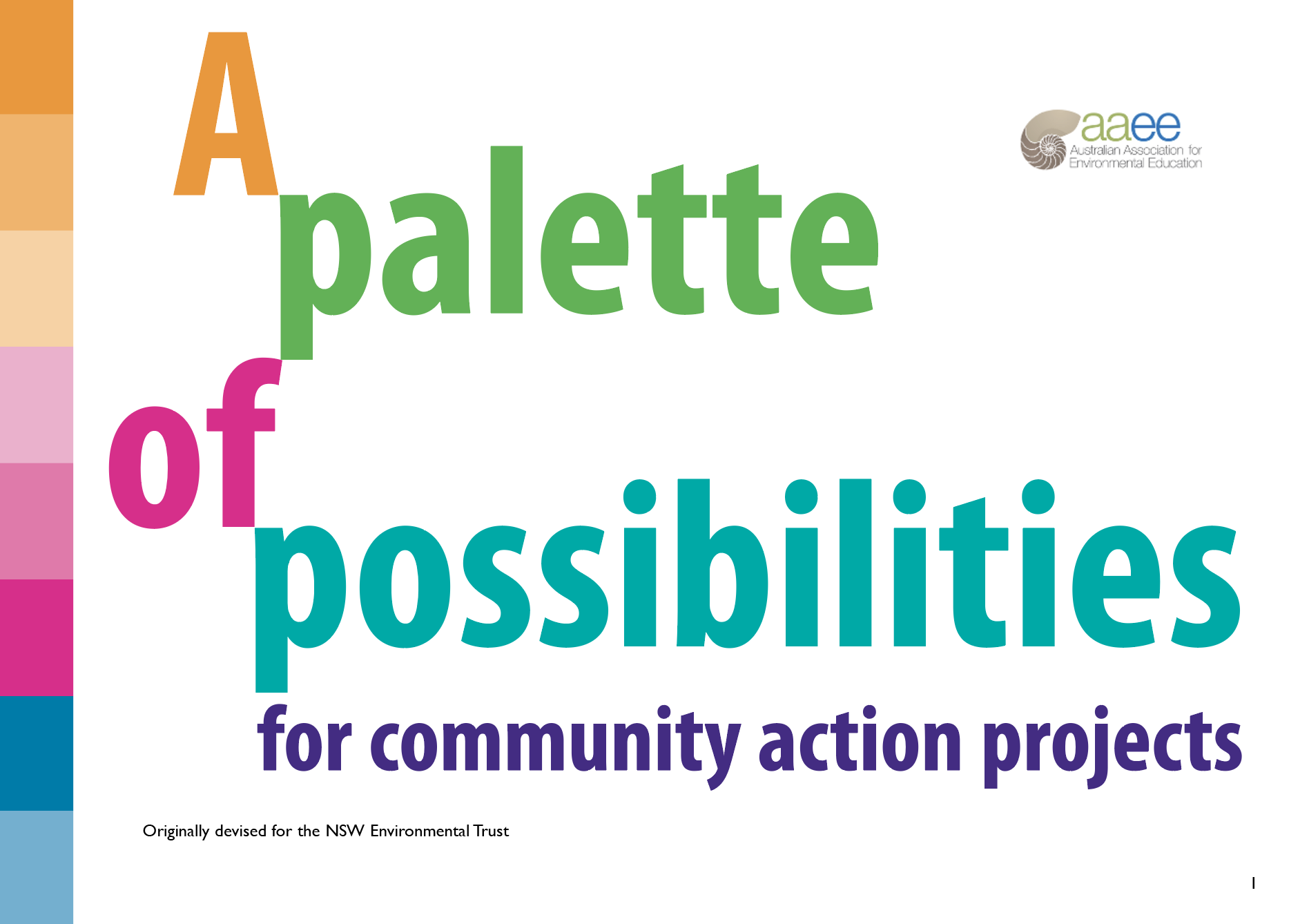 Announcing the Palette of Possibilities Changeology